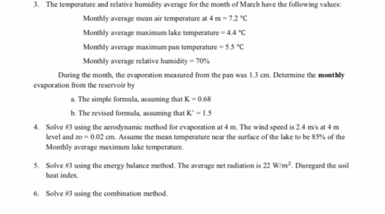 3. The temperature and relative humidity average for the month of March have the following values: Monthly average mean air t