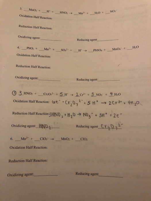 3. MnO2 + H + HNO, Mn + -H Oxidation Half Reaction: Reduction Hall Reaction: Oxidizing agent: Reducing agent 4. PbO2 + Mn + S