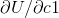 \partial U/\partial c1