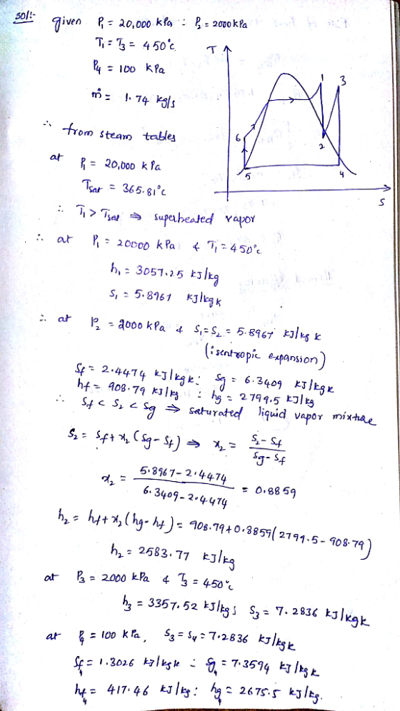 Ef= 100 kPa from stea tables Tar - 365.g1 3057-15 kJlk. s,:5, 896 1 KJİkzk vapor mix 5,3% 7-24474 ή,-6, 3409-2:4474 2791.5-08 79 43 5450 00 - 7-2836 kjl 匕 at