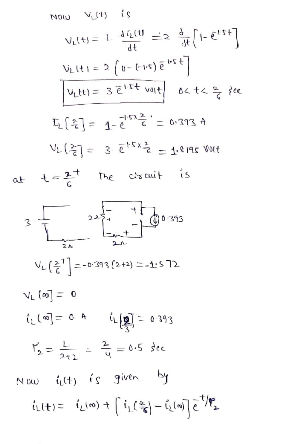 Vlt) Now 2 Vt L d(t V t2(0-) 04t ec tt)3 t voit [ 1- 0 393 A cis cuit The at 2S 0.393 3 2n 2A --0.393 (2+2) -1 S12 L00. A =03