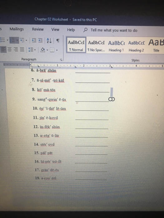 Chapter 02 Worksheet - Saved to this PC 3 Mailings Review View Help Tell me what you want to do EES AL EEEEE .. AaBbcdl AaBbC