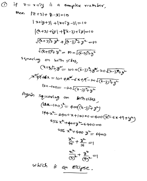 o if is Z=ntiy is a complex number, 1Z+31+ -3)=10 Ixtiy+3) +lxtiy-31=10 1+3) +iyi +12-3)+iyl=0 j®+3)= yü +)-33 + y2 =10 √2+37