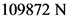 109872 N
