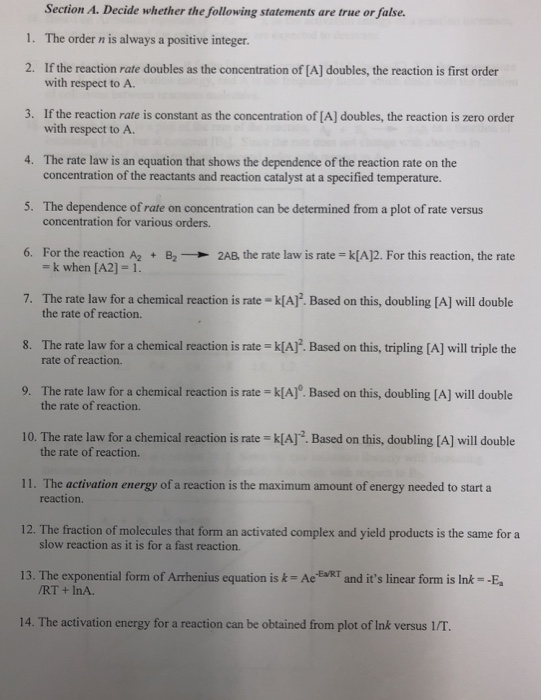 Section A. Decide whether the following statements are true or false. 1. The order n is always a positive integer. 2. If the