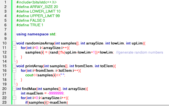 1 #include<bits/stdc++.h> #define ARRAY_SIZE 20 #define LOWER_LIMIT 10 #define UPPER_LIMIT 99 #define FALSE O #define TRUE 1