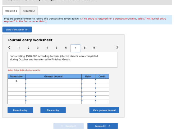 Required 1 Required 2 Prepare journal entries to record the transactions given above. (If no entry is required for a transact
