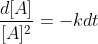 \frac{d[A]}{[A]^{2}} = -kdt
