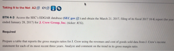 Taking it to the Net A2 1 10 BTN 4-3 Access the SECs EDGAR database (SEC.gov ) and obtain the March 21, 2017 filing of its f