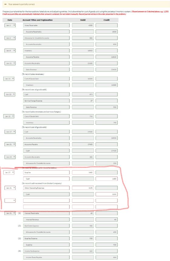 Your wrisparally correct Prepare journal entries for the transactions listed above and adjusting entries. (Include entries fo