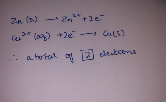 Zu (s) → Zn 2+ + 2e Cu 2+ (aq) +zé Cu(s) . a total of 2 elections