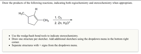 Draw the products of the following reactions, indi