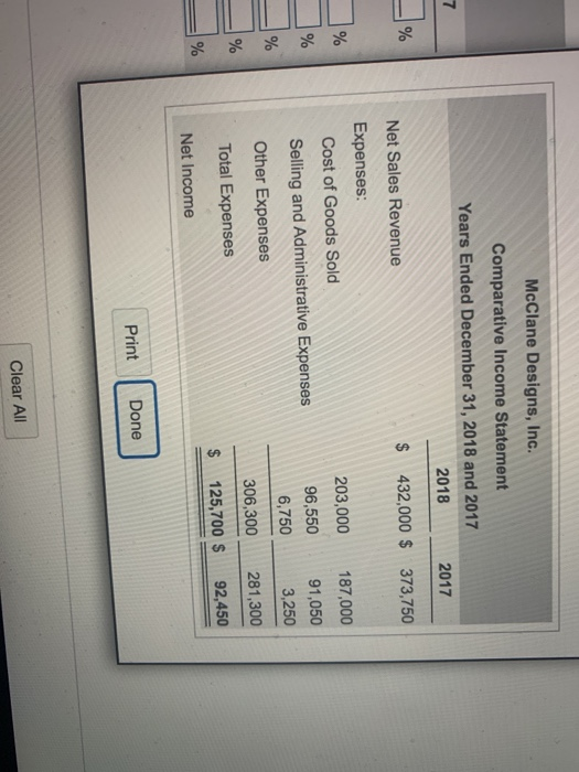 McClane Designs, Inc. Comparative Income Statement Years Ended December 31, 2018 and 2017 2018 2017 $ 432,000 $ 373,750 Net S