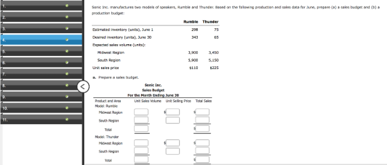 Sonic Inc, manufactures two models of speakers, Rumble and Thunder. Based on the following production and sales data for June