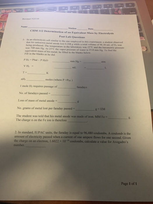 Revised 7/25/19 Station CHM 112 Determination of an Equivalent Mass by Electrolysis Post Lab Ouestions 1. In an electrolysis