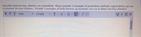 Describe how larceny schemes are committed. Please provide 3 examples of prevention methods organizations can use to prevent