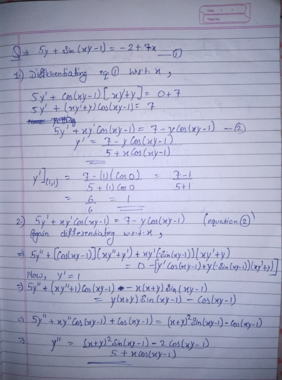 Date 1 Page No & 5y + Sin (ny - 1) = -247 4.) Differentiating eq. Wartin, Sy + Combay - 1) Luyty)= 0+7 sy + (myty) Coslay-