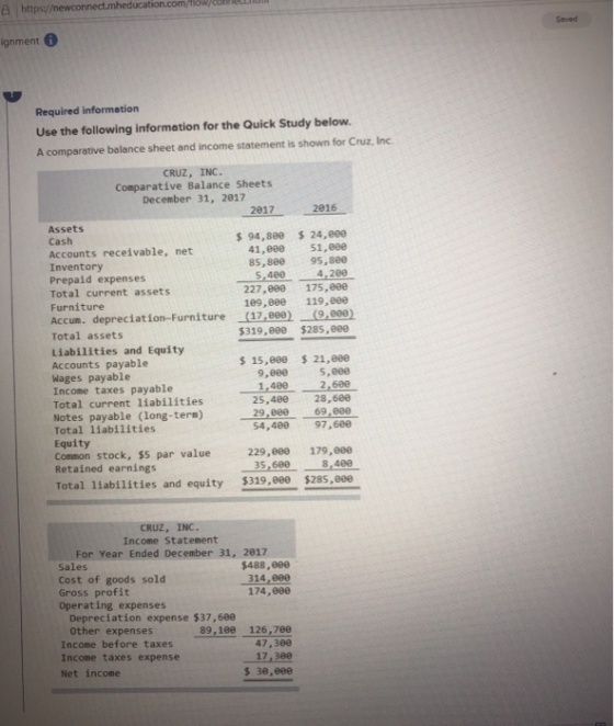 https://newconnect.mheducation.com/llow/cole ignment Required information Use the following information for the Quick Study b