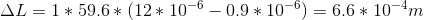\Delta L=1*59.6*(12*10^{-6}-0.9*10^{-6})=6.6*10^{-4}m