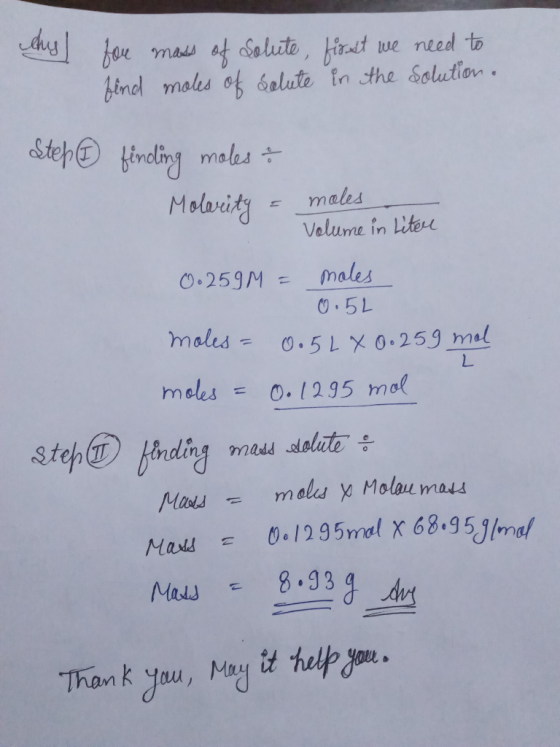 fer mad f alicte, hirt we rneed to find males of &alute in the Solution Step indli males Molavity males Velume in Litere male
