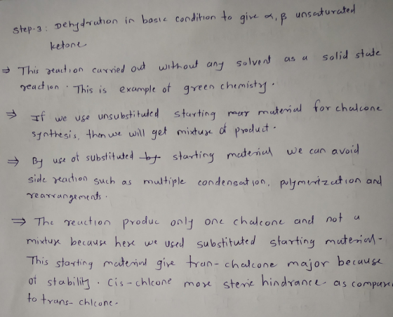 unsaturated step-3: Dehydration in basic condition to give a, B ketone > - solvent as a solid state carried out without any T