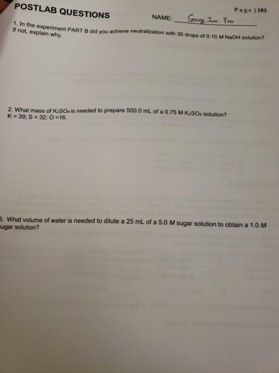 Page |182 POSTLAB QUESTIONS . In the experiment PART B did you achieve neutralization with 30 drops of 0.10 M NaOH solution?