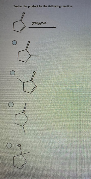 Predict the product for the following reaction: d (CH),Cali y HO