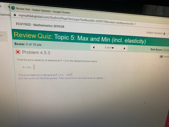 + Review Test - hadeer hameed - Google Chrome openve mymathlabglobal.com/Student/PlayerTest.aspx?TestResultld-42497798review=