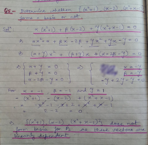 85- { ²+1), (x-2) (x²+x-1)} Determine whether forms a basis or not - a (x²+1) + B (2-2) + y (x²+x-1) = 0 & xxt & + B X - 28 +
