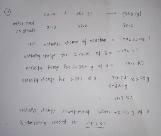 25 (s) + 302 (9) 2503 19) molar man lingImol) 32.0 32.0 80.0 SHO- enthalpy change of reaction - - 790 kJ molt enthalpy change