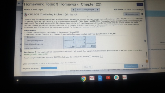 Homework: Topic 3 Homework (Chapter 22) Score: 9.55 of 10 pts 3 of 4 (3 complete) CP22-57 Continuing Problem (similar to) HW