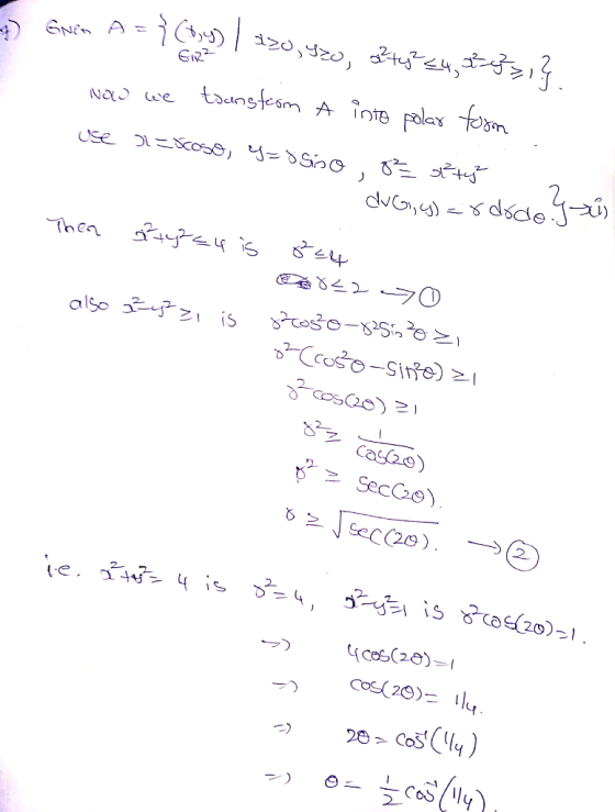 -Sirin A = C) 120,420, 3tej? <4,333,. Now we tunstrom A into polar form use lescoso, Yassivo, 03 otteja - dvG, y)=rdodo ya Th