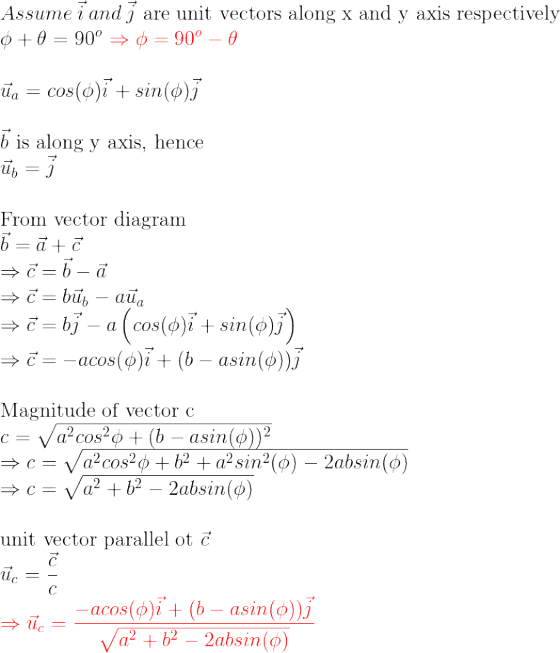 Assume i and are unit vectors along x and y axis respectively 0 + 0 = 90° + 0 = 90° – 0 a = cos($isin() b is along y axis, he