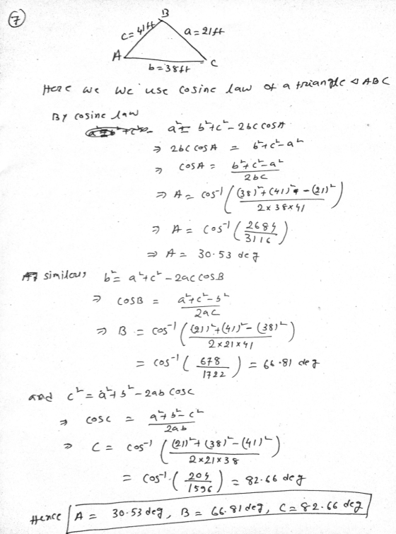 G 3 a=21ff A C b=38ft Here we We use cosine law of a triante 4 ABC By cosine law o at btc _ 2 bc cosa » 2bc cosa 6 tct-an COS