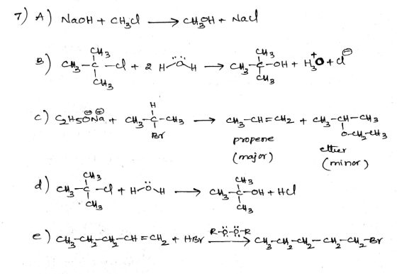 - 7 A) Nach + Chad CH CH & Nach CH3 . CH3 - -cta Häh CH-&-OH + Hot СМ, ومن H c) SHSona of CH₂-C-CH3 Br CH₂-CH=CH2 + CH₃-CH-CH