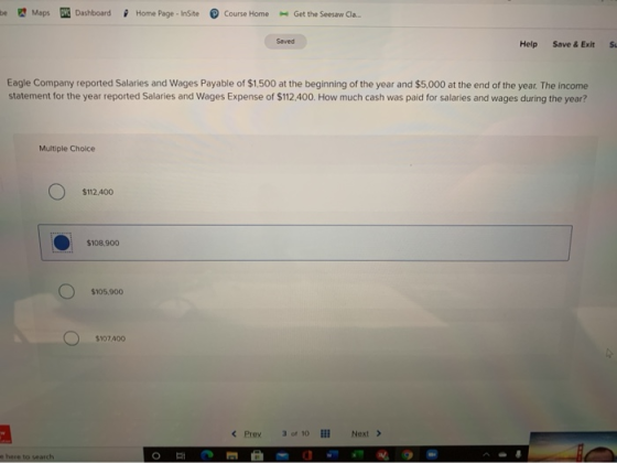 Maps DNC Dashboard Home Page - InSite Course Home Get the Seesaw Cla... Saved Help Save & Exit SL Eagle Company reported Sala