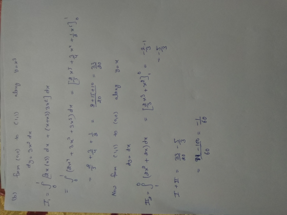 from (0,0) to CI, along You dy 3x2 du I Bu (+3) dx + (x +43) 342] dx S (an + 3x² + 345) da +2 *****] ht 8 +15+10 20 33 20 N