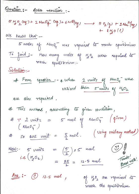 wus my MUM rea Question :- Redox reaction : 5 May cap. 2 + 2 mm 07. cap.) + 6H@ag.) — 502(9) + 2 renztag te moll) We know tha