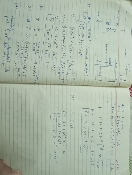 u=112 A 0.0836 heta 0921 df = I B dx dF= I [L ( dac falfa 6:23x101) [ 2x10 * X. 112] 00730 m ád -0.07854 cast 7.10 m/s TR=0.3
