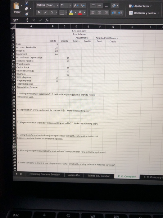Calibri (Cuer... 11 А. А Ajustar texto Pegar NK S - Combinar y centrar 037 fx A в C D G H EC Company 2 Trial Balance 3 Adjust