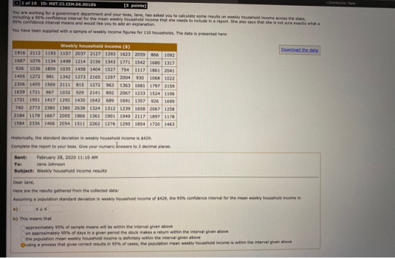 1 of 10 ID: MST.CL.CIM.06.00105 [3 points) You are working for a government department and your boss, Jane, has asked you to