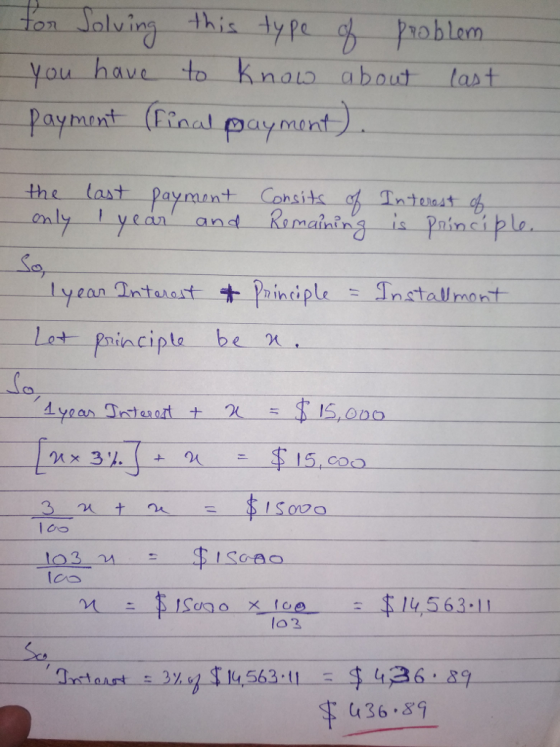 uin ype poblem You have to Knola about las this-t aymtnst Final payment the tast Payman+ y can and (or s , Main Lot pincipte be x 1 to 324 14 563-11 lo 3 Sc u36.89