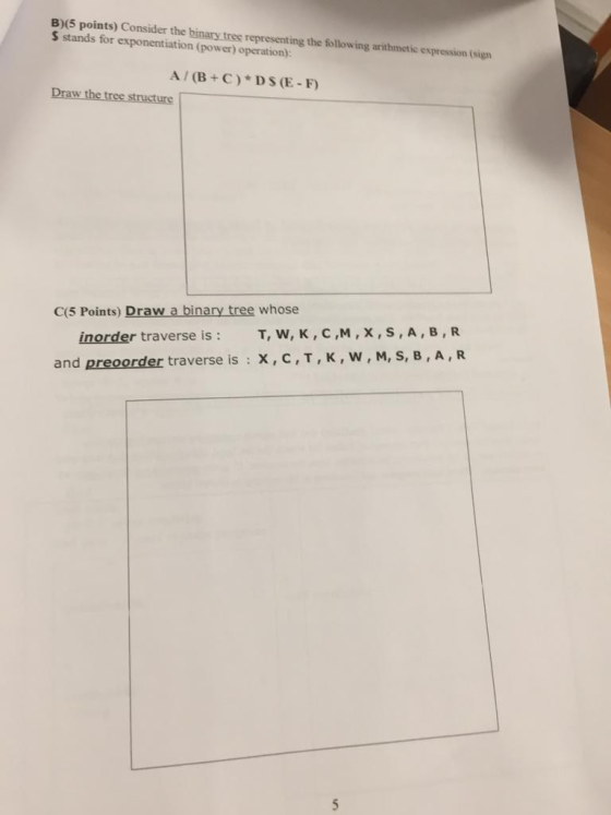 B)(5 points) Consider the binary tree representing the following arithmetic expression (sign $ stands for exponentiation (pow