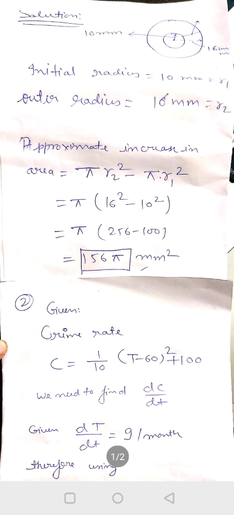 Solutions Initial gradies = 10 mm= 2 outra radius = 16 mm = 0 Approximate increase in area = 713 7:22 ET (162-102) = T (256-1