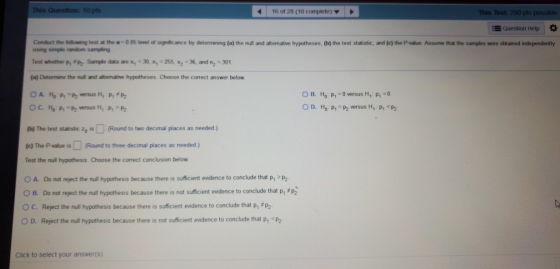 This Question: 10 pts 16 of 28 (10 complete) The Test 280 pts possible Question Help the P e Assume that the samples were obt