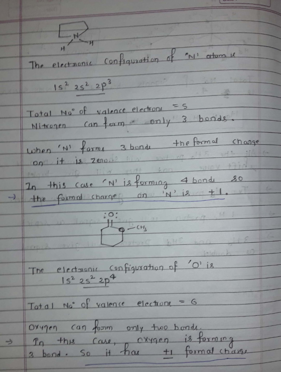 The electnonic oni Con iquration af Total No of valence electronS Mitogen Can LobenN Lorme 3bondr the foom f chanse 2n this case N is formiog CH The eledsanit on figusahon of o is 152 2s 2p No alense electrong 6 3 band So it hast +1