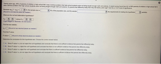 Twenty years ago 40% of parents of children in high school fol was a serious problem that high school students were not being