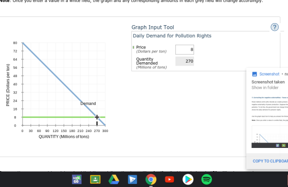 you enter d 4 graph any corresponding grey nge ngry. ? Graph Input Tool Daily Demand for Pollution Rights 80 72 8 Price (Doll