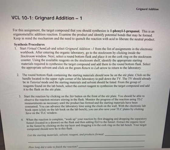 Grignard Addition VCL 10-1: Grignard Addition - 1 For this assignment, the target compound that you should synthesize is 1-ph