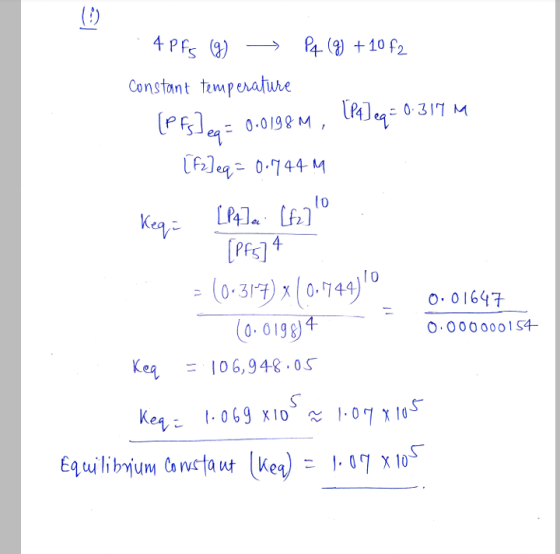 4 PFs (9) [P4] eq? = 0.317 M 10 Keqi (0) P4 (9) +10 f2 Constant temperature (PF]eq = 0.0198M, [F2 Jeq = 0.744M [P4] a [f] [p